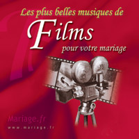 Les plus belles Musiques de Films pour votre Mariage