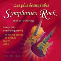 Les plus beaux tubes Symphonies Rock